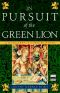 [Margaret of Ashbury 02] • In Pursuit of the Green Lion